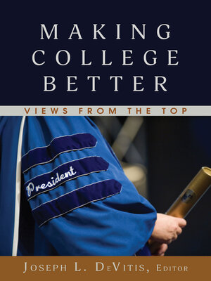cover image of Making College Better